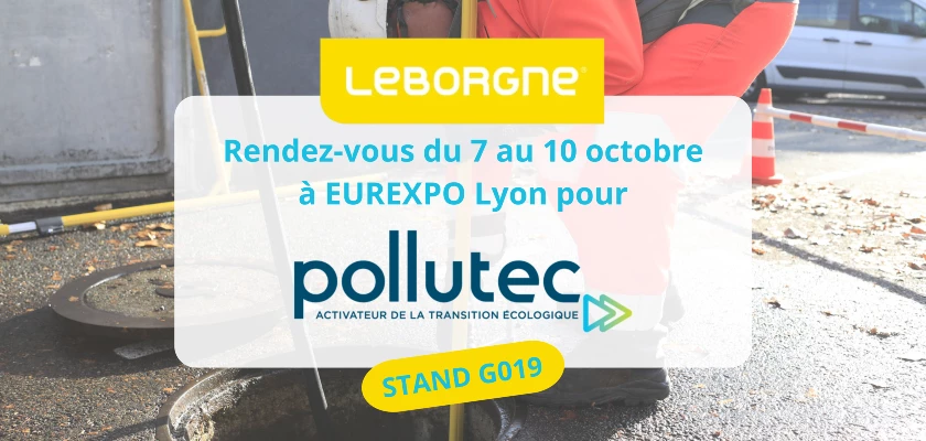 Rendez-vous à Pollutec Lyon pour découvrir nos outils d'hydrocurage & d'égoutiers !